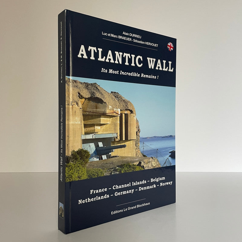 Atlantic Wall Its Most Incredible Remains Durrieu Braeuer Hervouet Hardcover Book