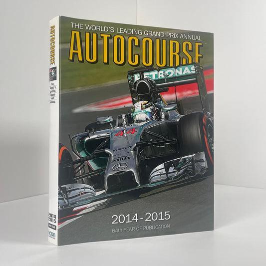 Autocourse 2014-2015 64th Year Of Publication; Dodgins, Tony; Edited by