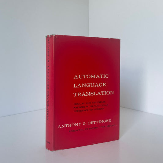 Automatic Language Translation Lexical And Technical Aspects Oettinger A Hardcover Book