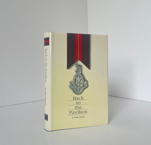 Back To The Pavilion Rahman M Attiqur Hardcover Book