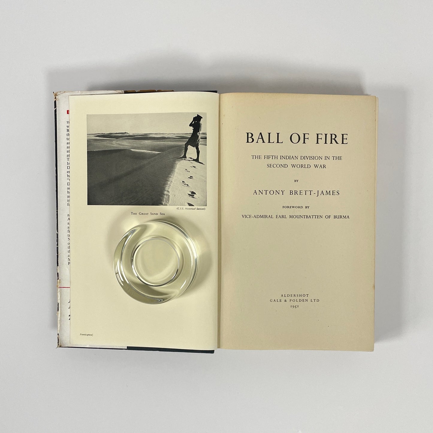 Ball Of Fire, The Fifth Indian Division In The Second World War; Brett-James