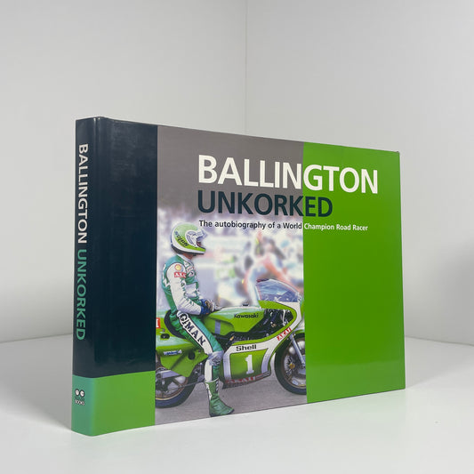 Ballington Unkorked The Autobiography Of A World champion, Signed; Ballington, Kork