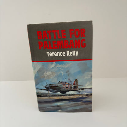 Battle For Palembang; Kelly, Terence