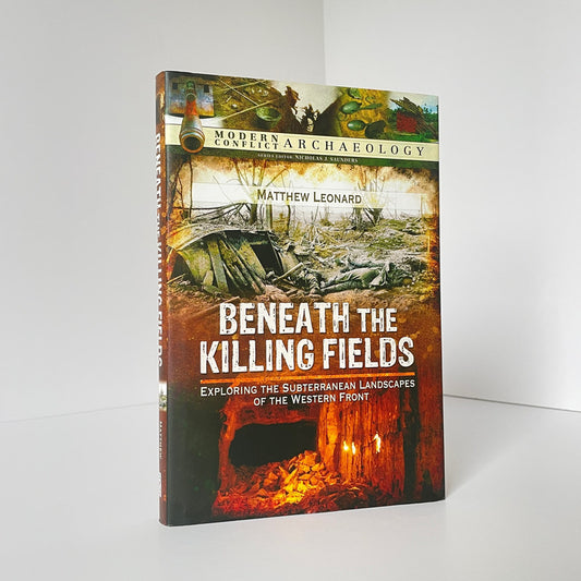 Beneath The Killing Fields; Leonard, Matthew