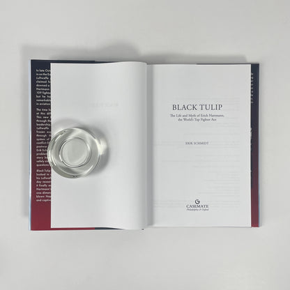Black Tulip, The Life And Myth Of Erich Hartmann, The World's Top Fighter Ace; Schmidt, Erik