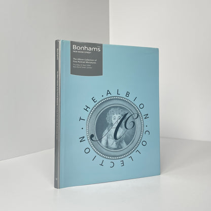 Bonhams, The Albion Collection Of Fine Portrait Miniatures, 22nd April 2004; Bonhams