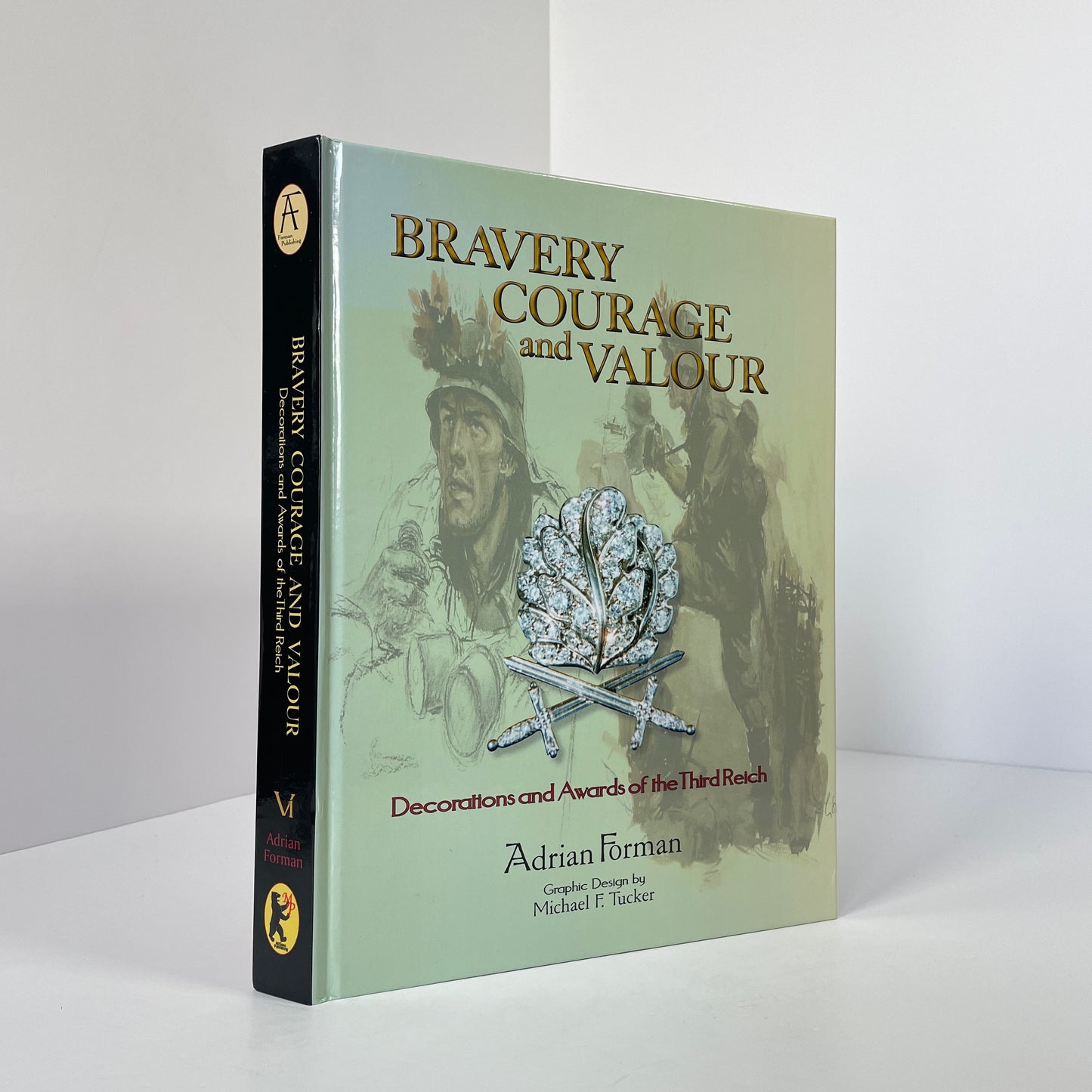 Bravery Courage And Valour, Decorations And Awards Of The Third Reich, Signed; Forman, Adrian