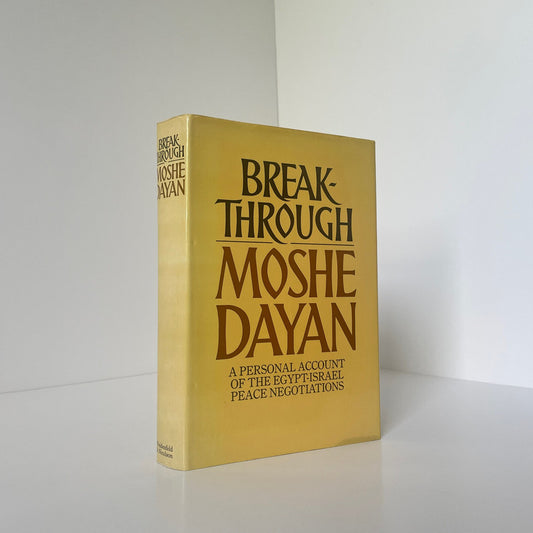 Break-Through A Personal Account Of The Egypt-Israel Peace Negotiations Dayan Hardcover Book