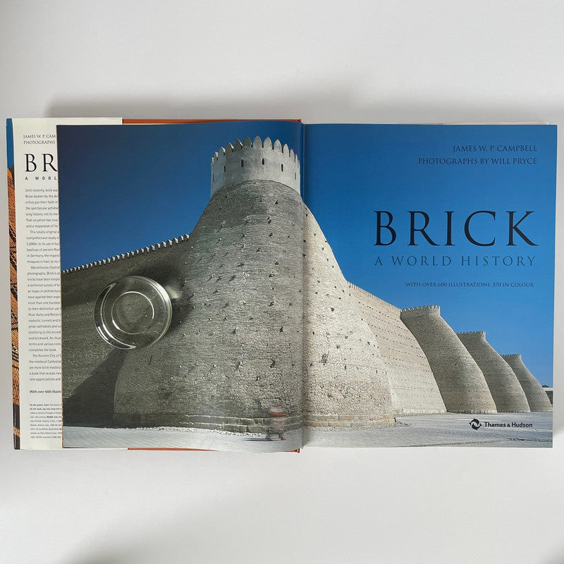 Brick, A World History; Campbell, James W P