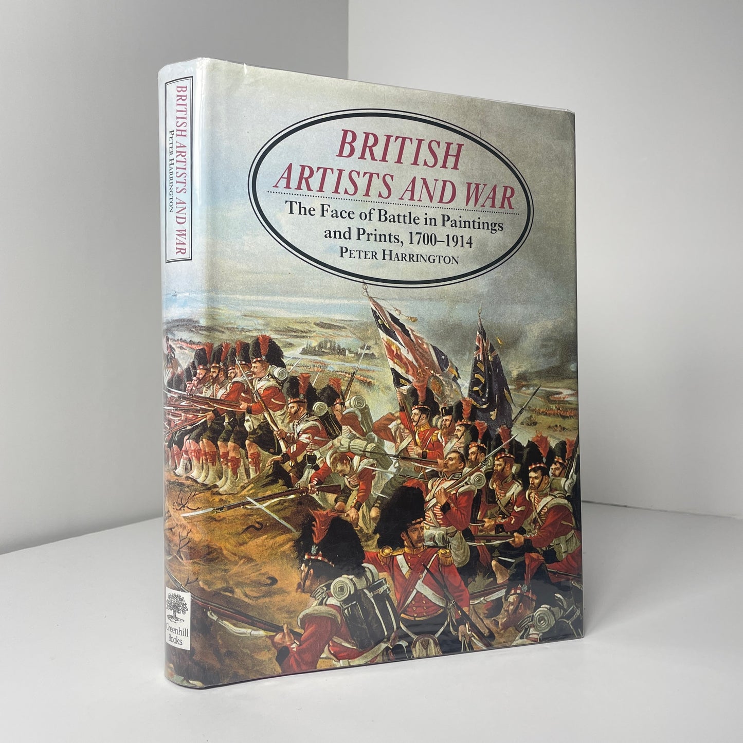 British Artists And War The Face Of Battle In Paintings And Prints 1700-1914; Harrington, Peter