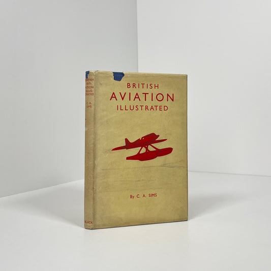 British Aviation Illustrated; Sims, C A