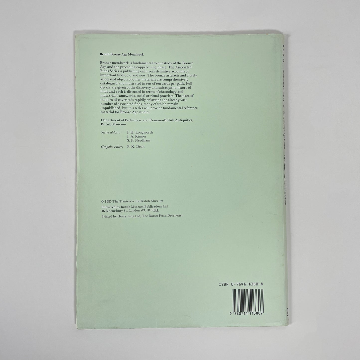 British Bronze Age Metalwork, A1-6 Early Bronze Age Hoards, A7-16 Beaker And Early Bronze Age Grave Groups; Needham, Stuart P; Lawson, Andrew J; Green, H Stephen Green