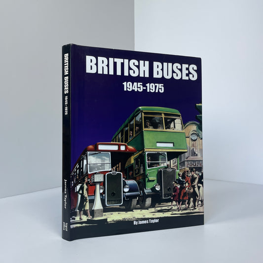 British Buses 1945-1975; Taylor, James