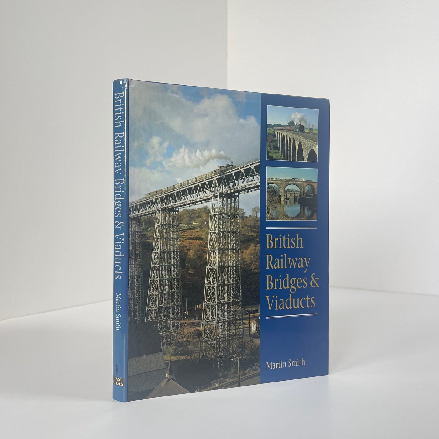 British Railway Bridges & Viaducts; Smith, Martin