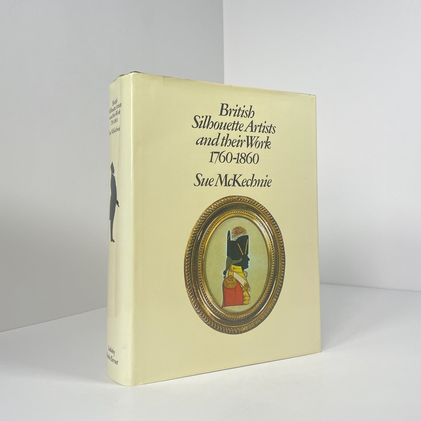 British Silhouette Artists And Their Work 1760-1860; McKechnie, Sue