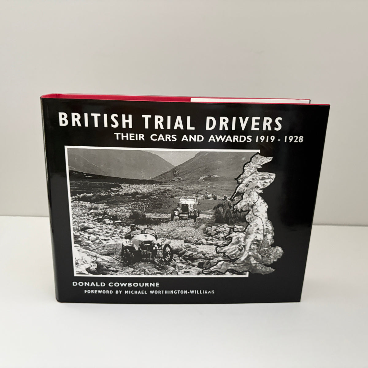 British Trial Drivers Their Cars And Awards 3 Volume Set 1902 - 1914, 1919 - 1928 And 1929 - 1939; Cowbourne, Donald