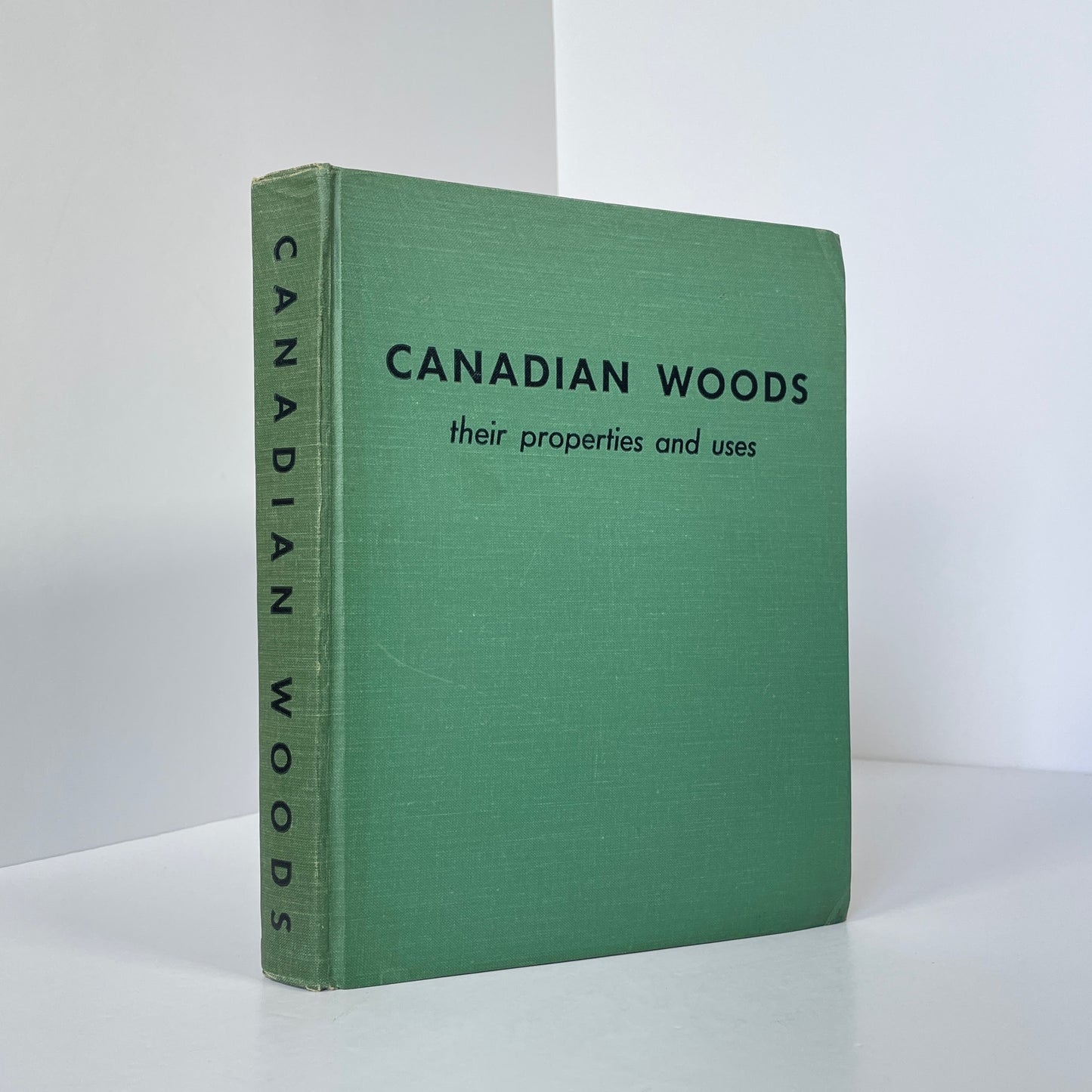 Canadian Woods, Their Properties And Uses; Forestry Branch