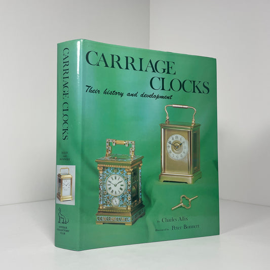 Carriage Clocks Their History And Development; Allix, Charles