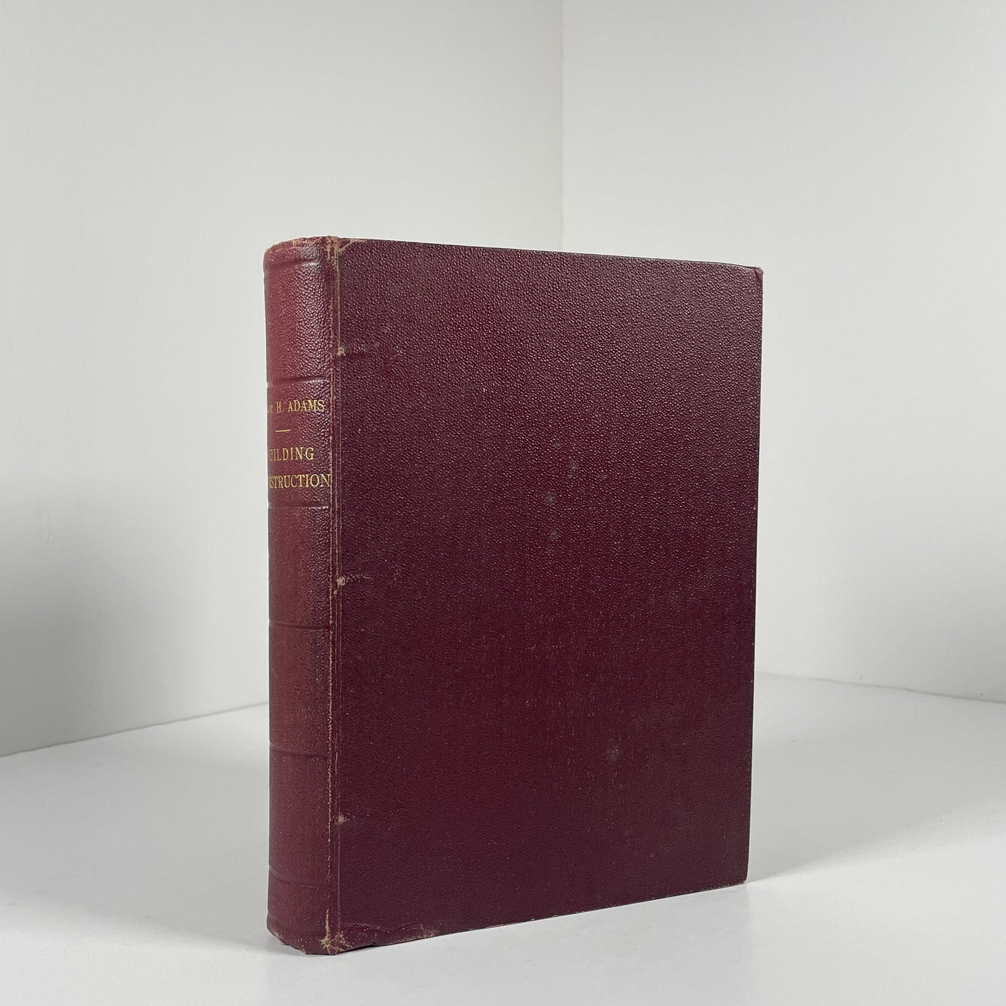 Cassell's Building Construction Comprising Notes On Materials, Processes, Principles, And Practice; Adams, Prof Henry
