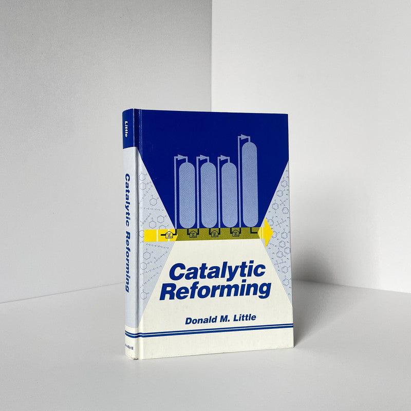 Catalytic Reforming; Little, Donald M, Hardcover, Book