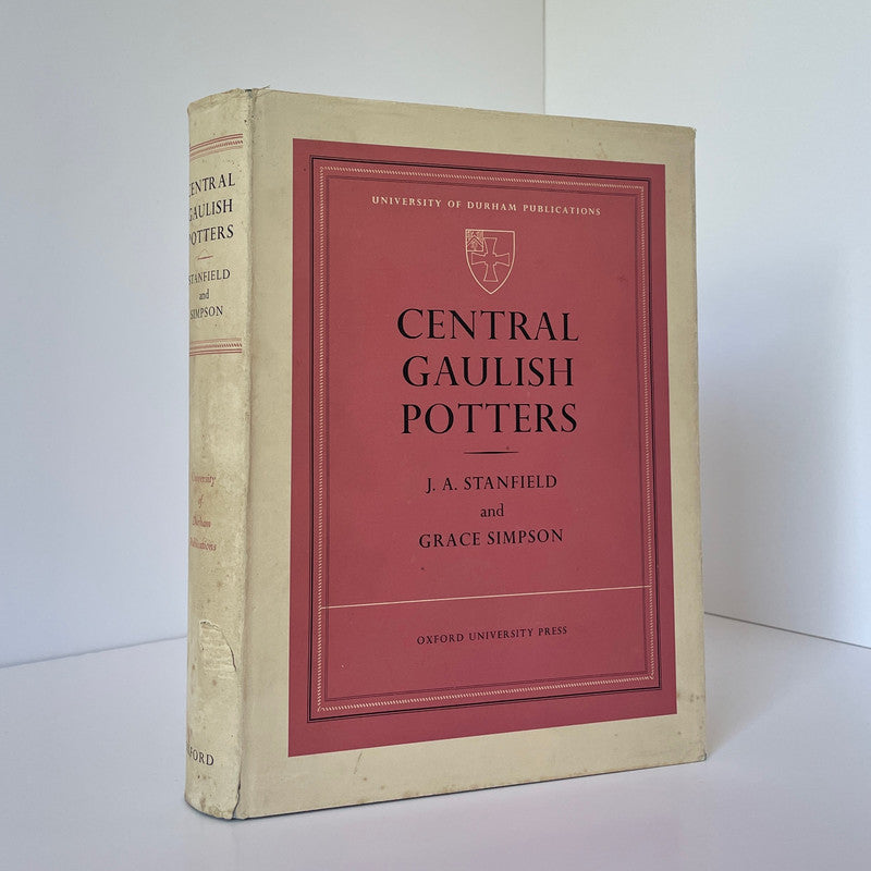 Central Gaulish Potters Stanfield J A Simpson Grace Hardcover Book