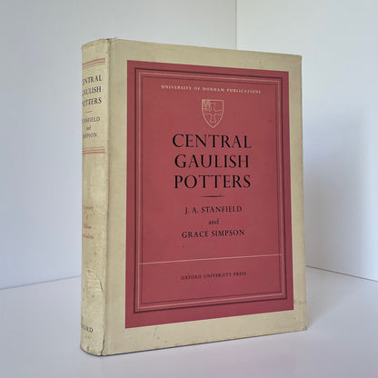 Central Gaulish Potters Stanfield J A Simpson Grace Hardcover Book