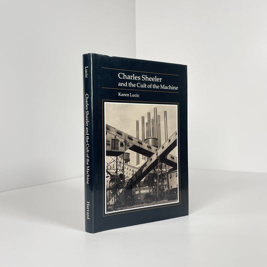 Charles Sheeler And The Cult Of The Machine; Lucic, Karen