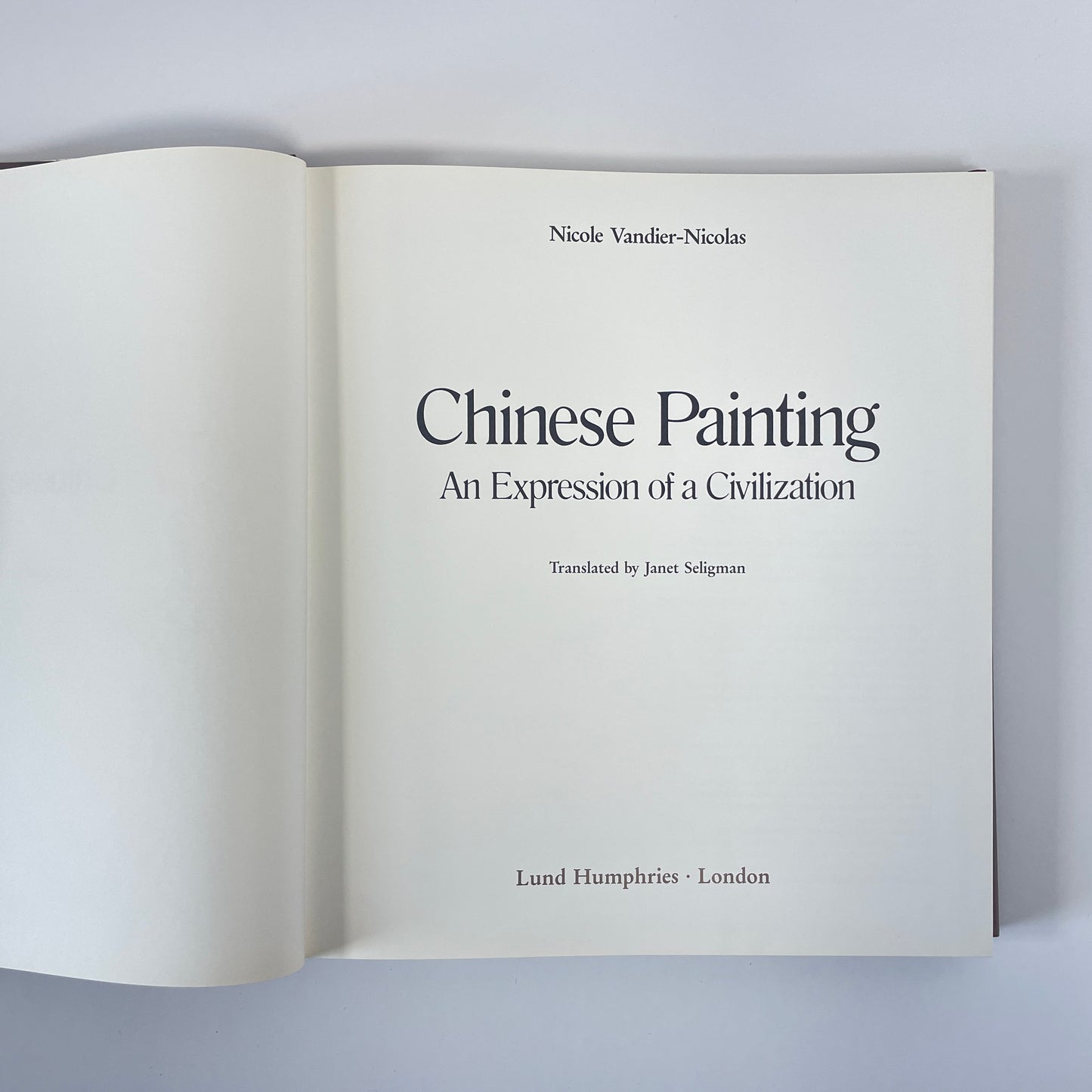 Chinese Painting, An Expression Of A Civilization; Vandier-Nicolas, Nicole