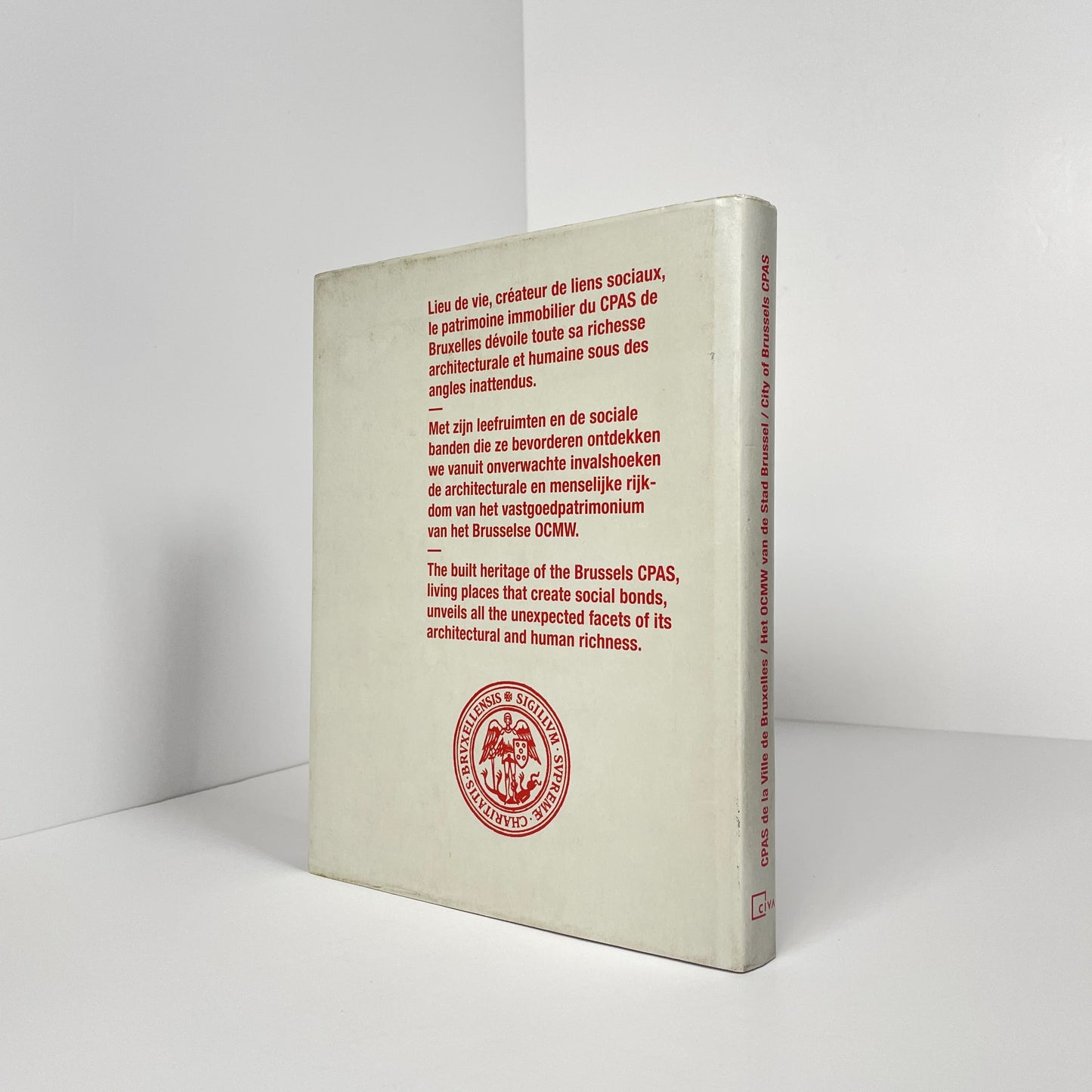 City Of Brussels CPAS Architectural Heritage In The Making; Pourtois, Christophe