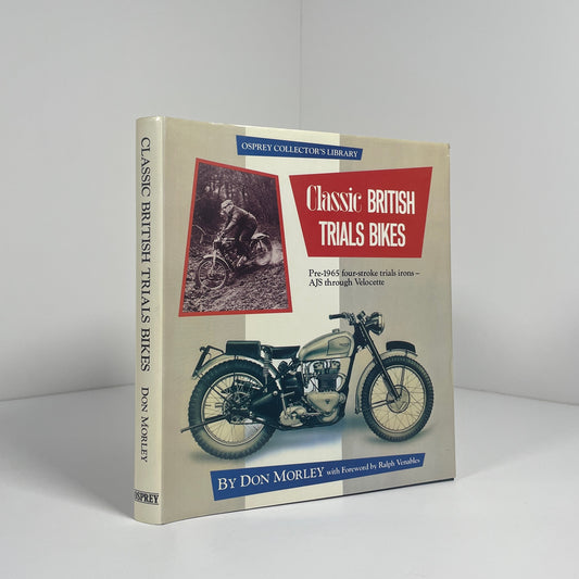 Classic British Trials Bikes. Pre 1965 Four Stroke Trials Irons AJS Through Velocette, Signed; Morley, Don