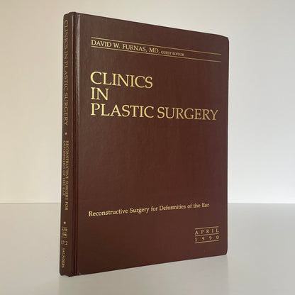 Clinics In Plastic Surgery Vol 17 No 2 Apr 1990, Deformities Of The Ear; Furnas
