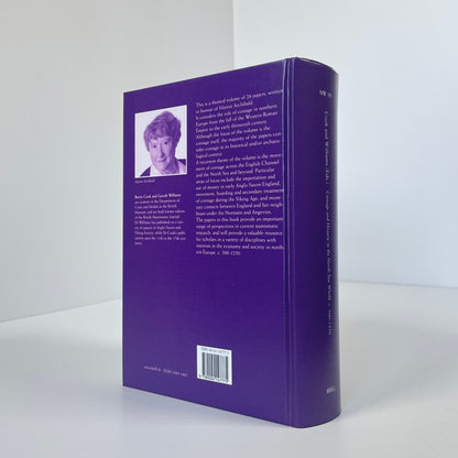 Coinage And History In The North Sea World c. 500-1250; Cook, Barrie; Williams, Gareth