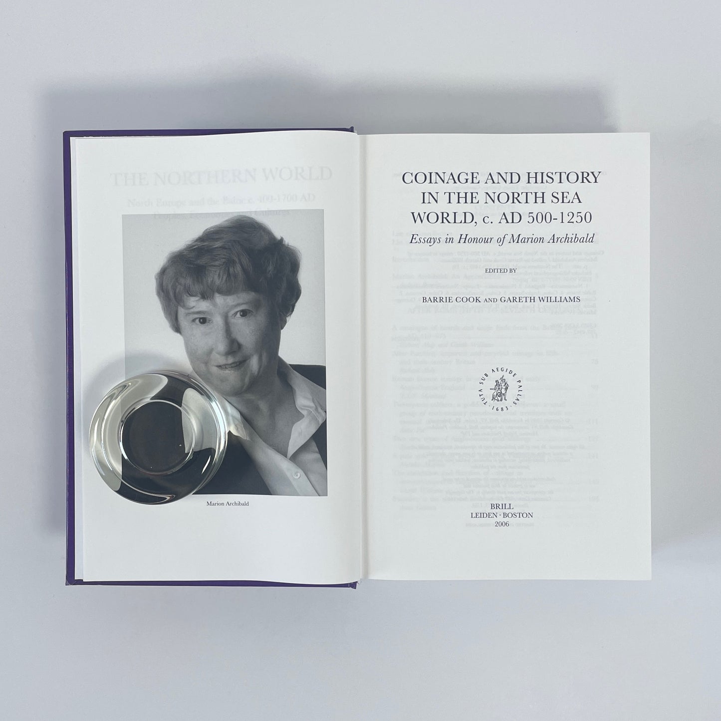 Coinage And History In The North Sea World c. 500-1250; Cook, Barrie; Williams, Gareth