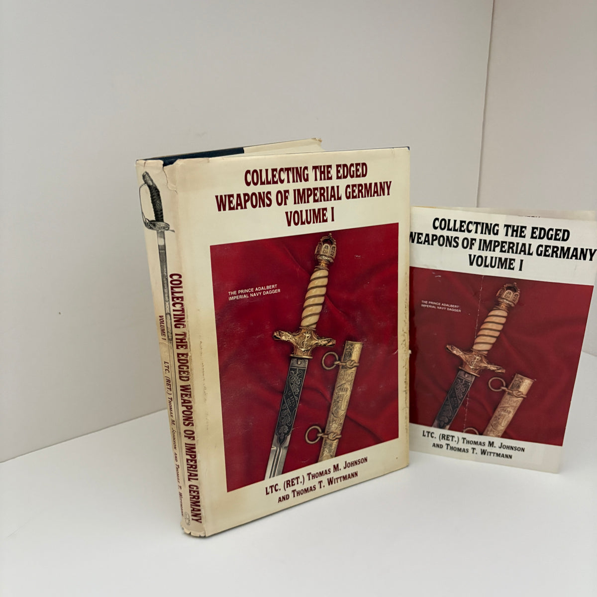 Collecting The Edged Weapons Of Imperial Germany Volume 1 Plus Promotional Brochure; Johnson, Thomas M.; Wittmann Thomas T.