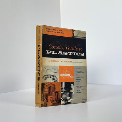 Concise Guide To Plastics; Simonds, Herbert S