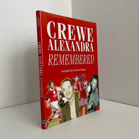 Crewe Alexandra Remembered; Davies, Gordon