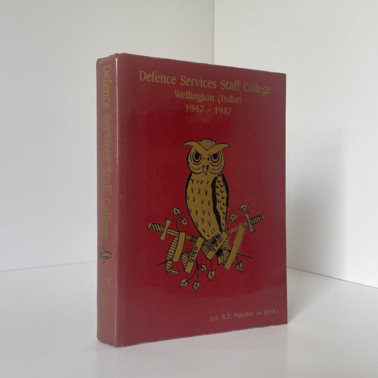 Defence Services Staff College Wellington India 1947-1987, Signed; Palsokar