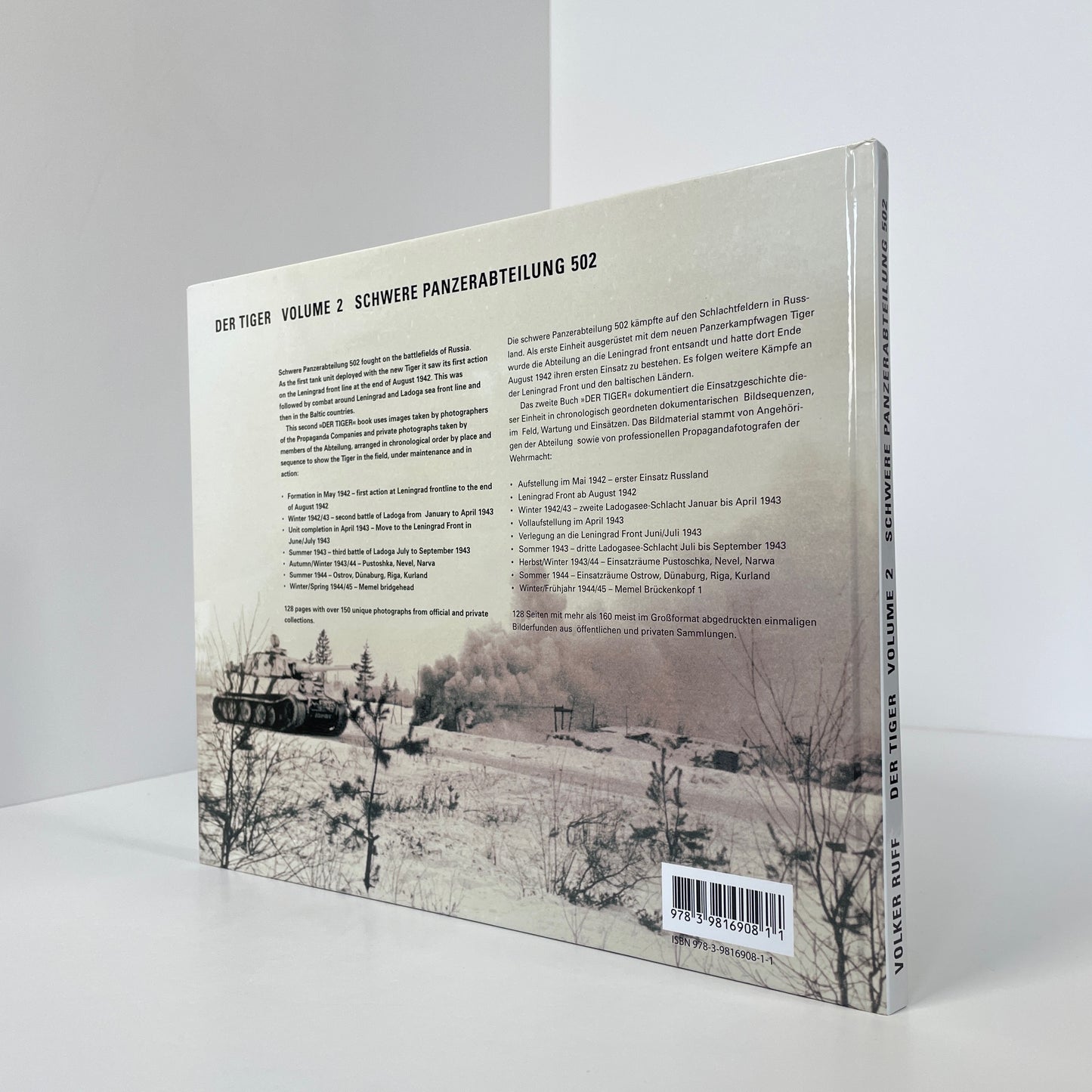 Der Tiger Volume 2, Schwere Panzerabteilung 502, A Pictorial Documentation Of The German Heavy Tank Battalions 1942-45; Ruff, Volker