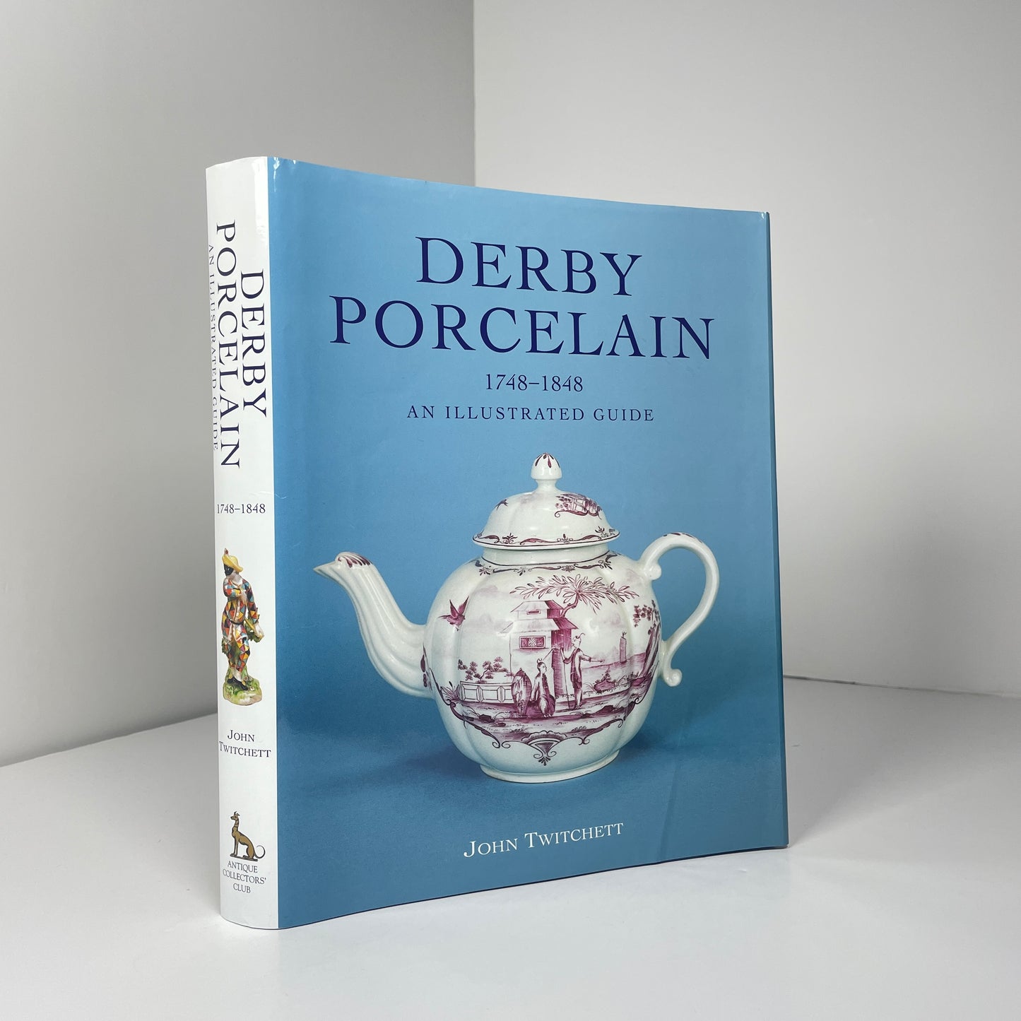 Derby Porcelain 1748 - 1848 An Illustrated Guide; Twitchett, John