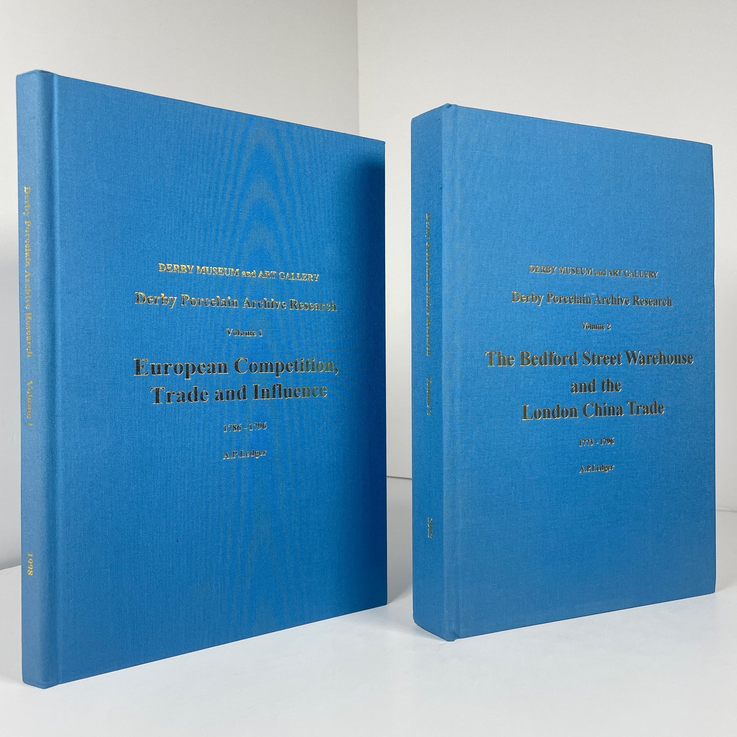 Derby Porcelain Archive Research 2 Volume Set. European Competition And The Bedford Street Warehouse; Ledger, A.P.