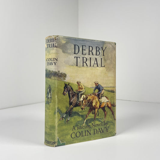 Derby Trial A Racing Novel; Davy, Colin