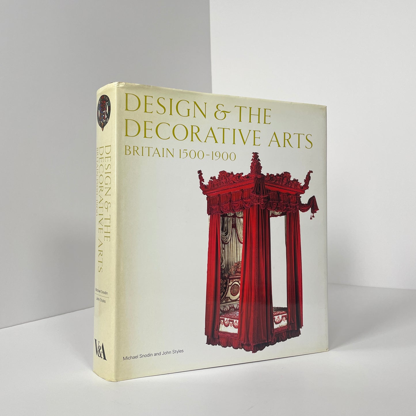 Design & The Decorative Arts, Britain 1500-1900; Snodin, Michael; Styles, John