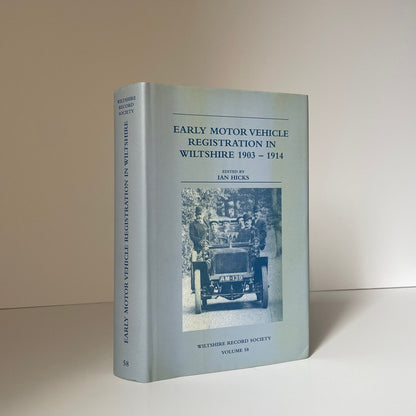 Early Motor Vehicle Registration Wiltshire 1903-1914 Hicks Ian Hardcover Book