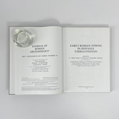 Early Roman Towns In Hispania Tarraconensis; Casal, L Abad; Keay, S; Asensio, S Ramallo