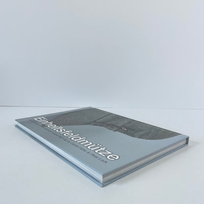 Einheitsfeldmütze, A Pictorial Study Of The German Visored Field Cap; Fisher, Daniel; Lock, Oliver
