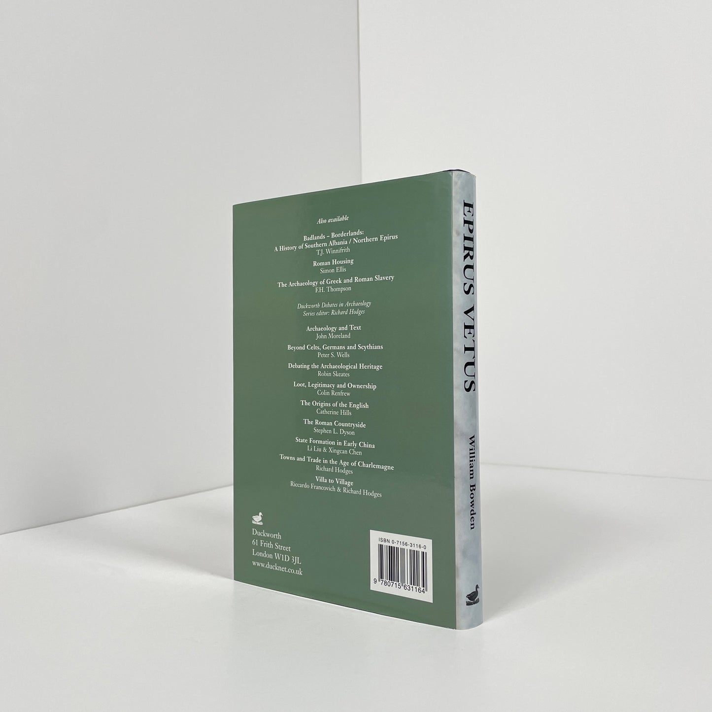 Epirus Vetus, The Archaeology Of A Late Antique Province; Bowden, William