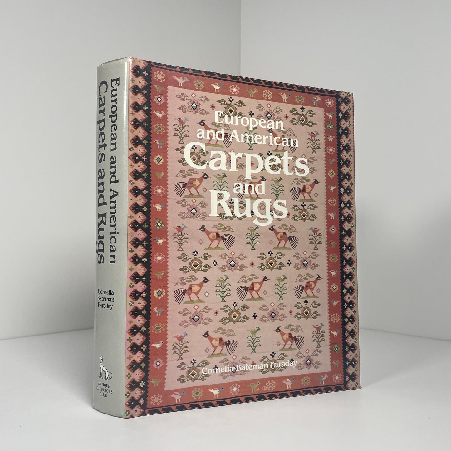 European And American Carpets And Rugs; Faraday, Cornelia Bateman