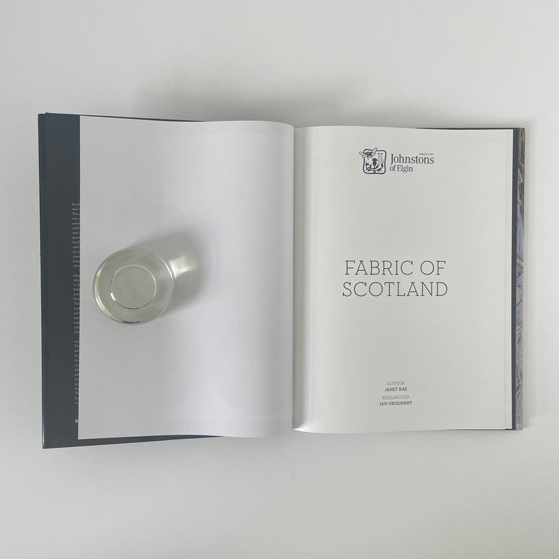 Fabric Of Scotland, The Story Of Johnstons; Rae, Janet