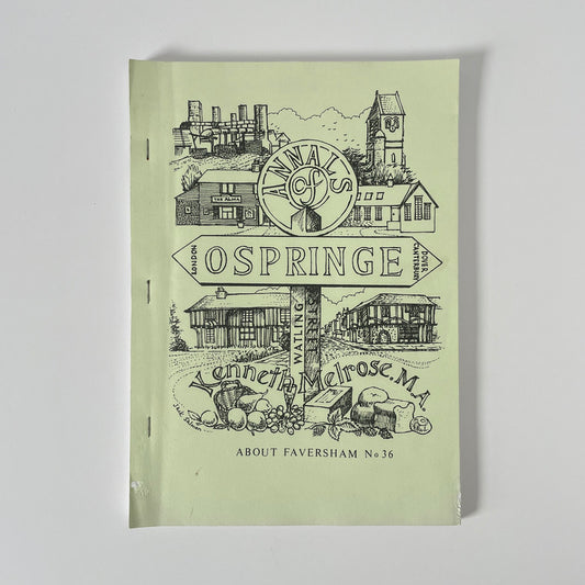 Faversham Papers Annals Of Ospringe No 36 1992 Melrose Kenneth Soft cover Book