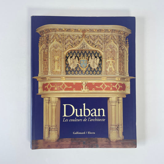 Félix Duban 1798-1870, Les couleurs de l'architecte; Bellenger, Sylvain; Hamon, Françoise